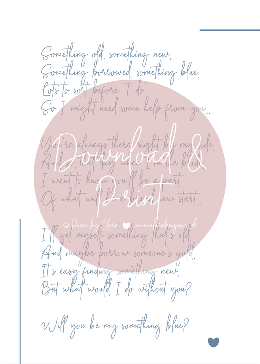 'Will you be my something blue?' - Download & Print